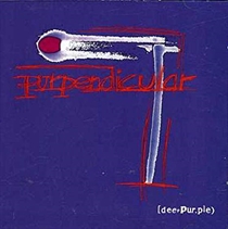 Deep Purple: Purpendicular
